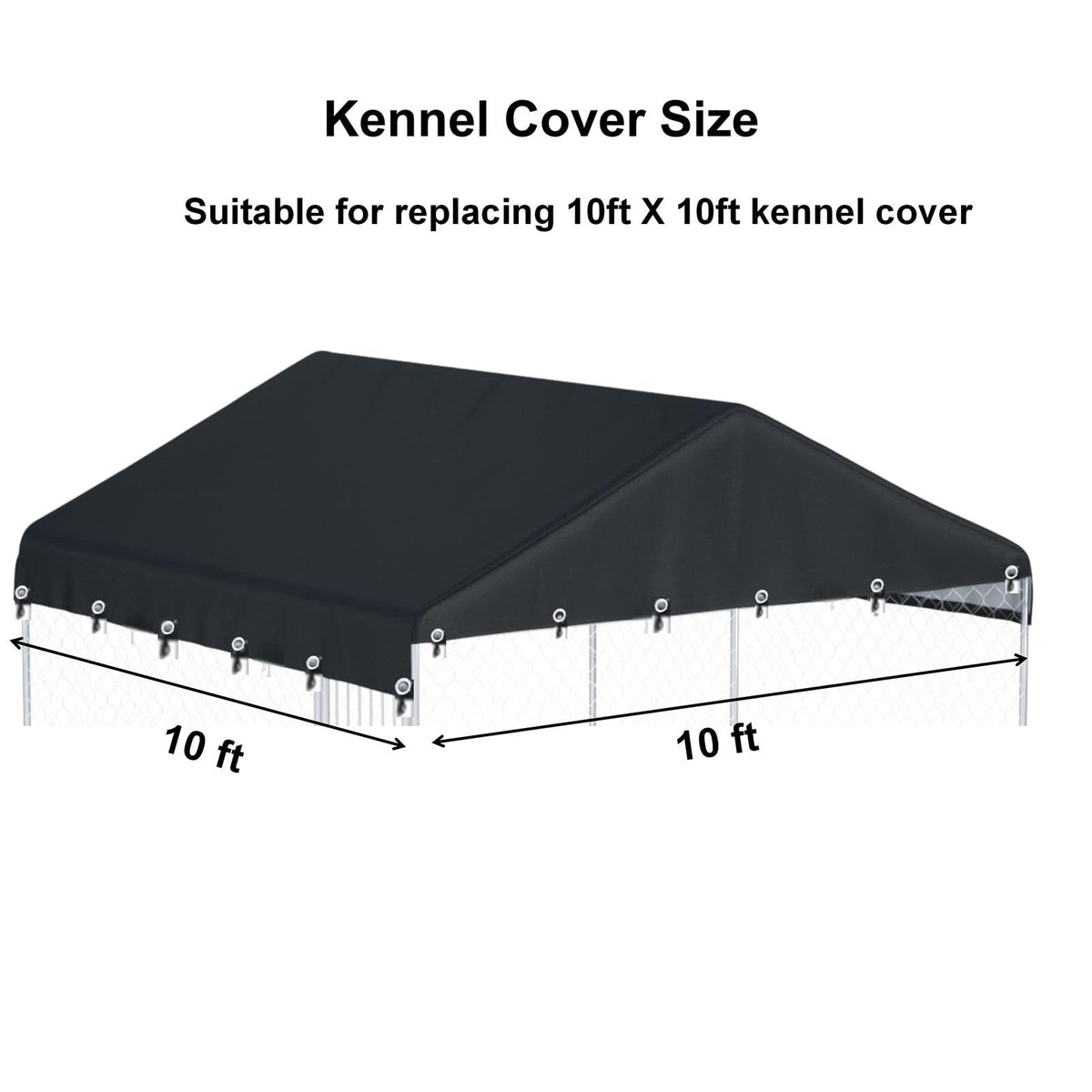 Black Outdoor Dog Kennel Cover 10'W x 10'L C994